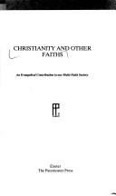Cover of: Christianity & Other Faiths by Patrick Sookhdeo