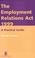 Cover of: The Employment Relations Act 1999