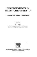 Cover of: Developments in Dairy Chemistry 3: Lactose and Minor Constituents (Developments Series)