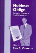 Cover of: Noblesse oblige: essays in honour of David Kessler OBE