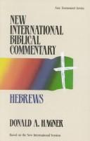 Cover of: Hebrews (New International Biblical Commentary)
