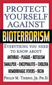 Cover of: Protect Yourself Against Bioterrorism