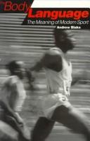 Cover of: The Body Language by Blake, Andrew, Andrew Blake, Andrew Blake