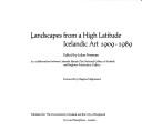 Cover of: Landscapes from a high latitude: Icelandic art, 1909-1989