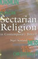 Cover of: Sectarian religion in contemporary Britain
