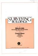 Cover of: Surveying Buildings by Charles Gibson, Malcolm Hollis