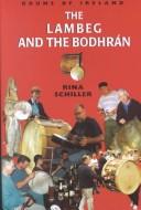 The lambeg and the bodhrán by Rina Schiller