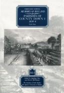 Cover of: Ordnance Survey Memoirs of Ireland, Volume 3: Co Down I: South Down