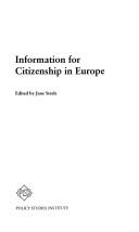 Cover of: Information for Citizenship in Europe (PSI report)