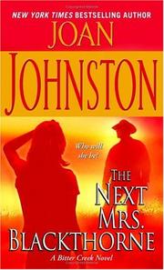 Cover of: The Next Mrs. Blackthorne: A Bitter Creek Novel