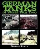 Cover of: German Tanks: Nineteen Forty-Five to the Present (German Tanks)