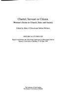 Cover of: Chattel, servant or citizen: women's status in church, state and society : papers read before the XXIst Irish Conference of Historians, held at Queen's University of Belfast, 27-30 May 1993