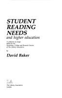 Cover of: Student Reading Needs and Higher Education | 