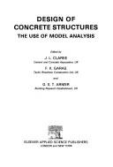 Cover of: Design of concrete structures: the use of model analysis