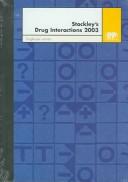 Cover of: Stockley's Drug Interactions 2003 by Stockley