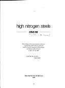High nitrogen steels by HNS 88 (1988 Lille, France)