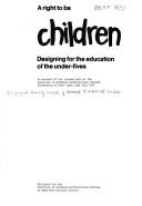 A right to be children by University of York. Institute of Advanced Architectural Studies.