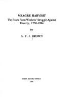 Cover of: Meagre harvest: the Essex farm workers' struggle against poverty, 1750-1914