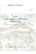 Cover of: Imán y la novela histórica de Sender by Francisco Carrasquer