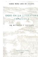 Cover of: Dido en la Literatura española: Su retrato y defensa (Monografías A)