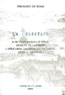 Cover of: La Celestine by Fernando de Rojas, Fernando de Rojas