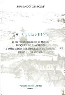 Cover of: 'La Celestine' in the French translation of 1578 by Jacques de Lavardin (Textos B)