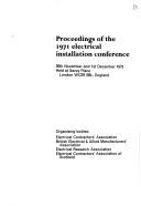 Proceedings of the 1971 Electrical Installation Conference, 30th November and 1st December 1972 [sic] held at Savoy Place, London WC2R OBL, England by Electrical Installation Conference London 1971.