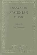 Cover of: Essays on Armenian music by edited by Vrej Nersessian.