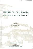 Studies of the Spanish and Portuguese ballad by Conference in Hispanic Studies,  2d Gregynog Hall 1970.