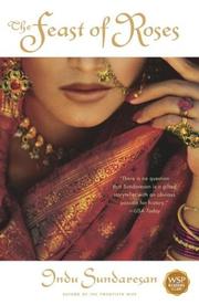 Cover of: The Feast of Roses by Indu Sundaresan