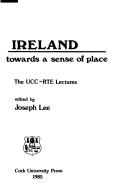 Cover of: Ireland: towards a sense of place