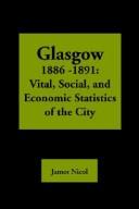 Cover of: Glasgow 1885-1891 | James Nicol