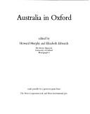 Cover of: Australia in Oxford by Howard Morphy, Elizabeth Edwards