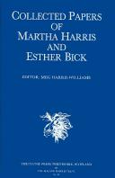 Cover of: Collected papers of Martha Harris and Esther Bick.