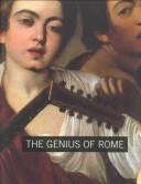 Cover of: The Genius of Rome 1592-1623 by Beverly Louise Brown
