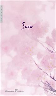 Cover of: Snow by Maxence Fermine, Maxence Fermine