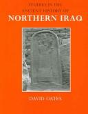Cover of: Studies in the Ancient History of Northern Iraq by David Oates