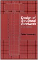 Design of structural steelwork by P. R. Knowles