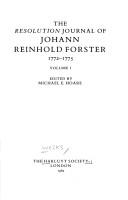 Cover of: The Resolution journal of Johann Reinhold Forster, 1772-1775 by Johann Reinhold Forster