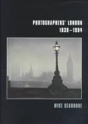 Cover of: Photographers' London, 1839-1994