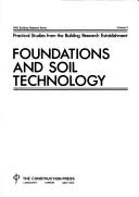 Cover of: Foundations and soil technology by 