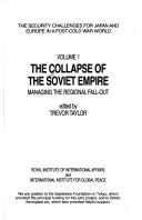 Cover of: The Security Challenges for Japan and Europe in a Post-Cold War World: The Collapse of the Soviet Empire : Managing the Regional Fall-Out (Collected Works of Rene Guenon)