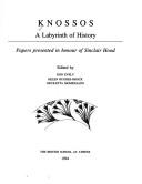 Knossos by Sinclair Hood, R. D. G. Evely, Nicoletta Momigliano
