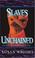 Cover of: Slaves unchained