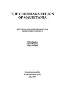Cover of: The Guidimaka region of Mauritania by P. Bradley