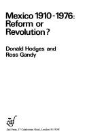 Cover of: Mexico, 1910-1976: reform or revolution?