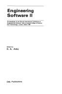 Cover of: Engineering Software II: Proceedings of the Second International Conference on Engineering Software, Held at Imperial College of Science and Te