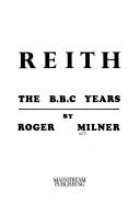 Reith by Roger Milner