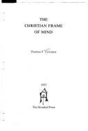 Cover of: The Christian Frame of Mind | T. F. Torrance