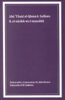Cover of: Abu 'Ubaid Al-Qasim B. Sallam's K. Al-Nasikh Wa-L-Mansukh (E.J.W. Gibb Memorial; New Ser.)